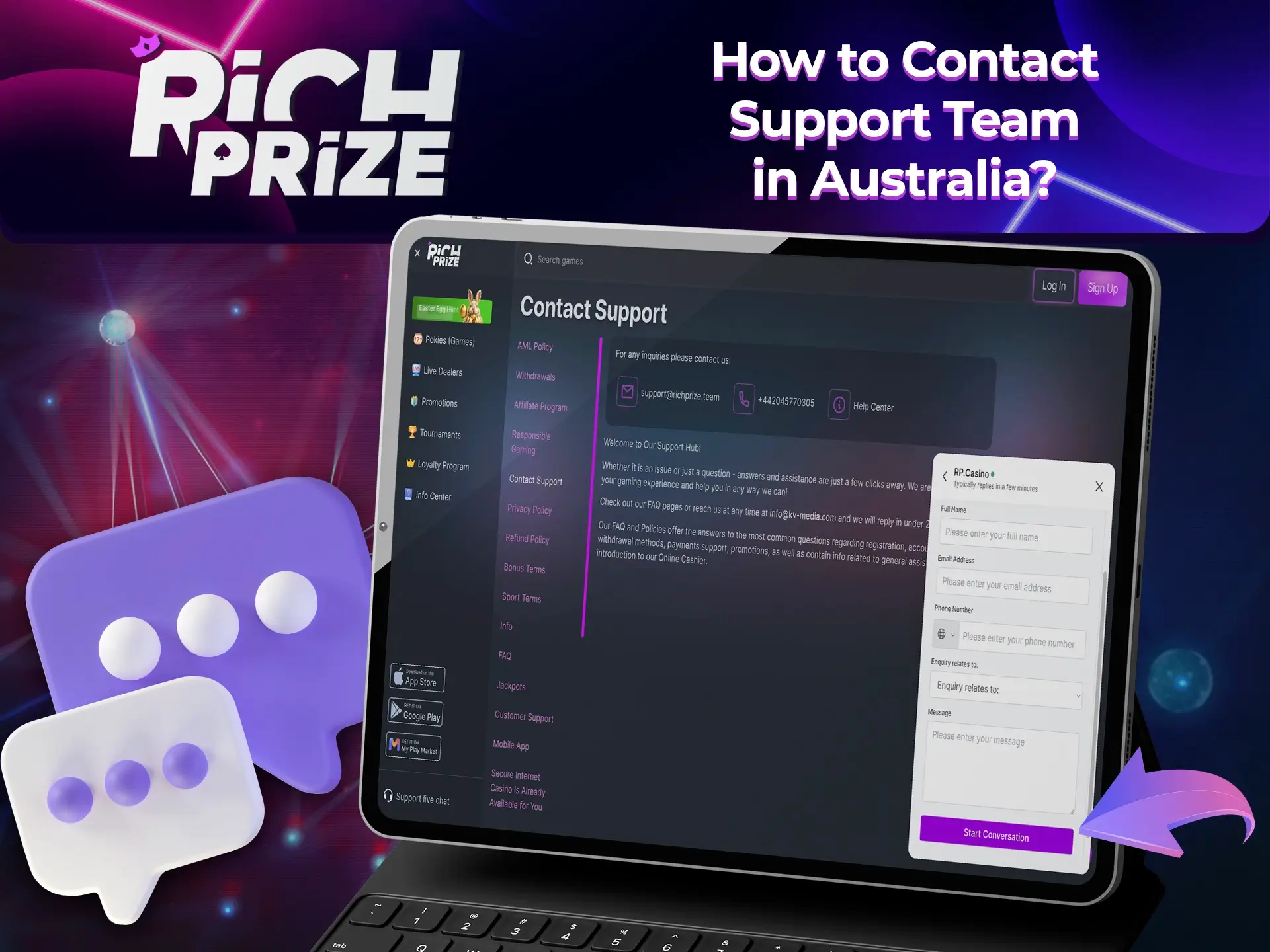 Use the convenient way for you to contact Richprize customer support.